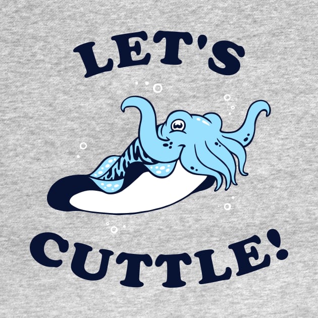 Let's Cuttle by dumbshirts